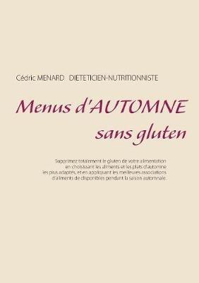 Menus d'automne sans gluten - Cédric Ménard - cover