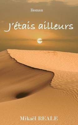 J'étais ailleurs - Mikaël Réale - cover