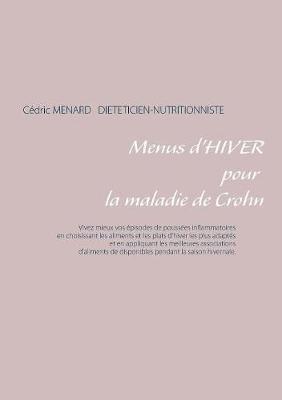 Menus d'hiver pour la maladie de Crohn - Cédric Ménard - cover