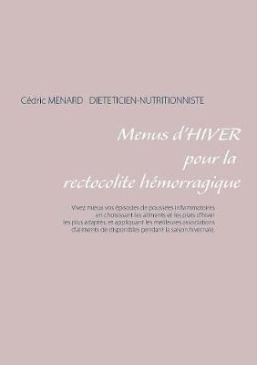 Menus d'hiver pour la rectocolite hémorragique - Cédric Ménard - cover