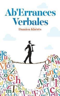 Ab'errances Verbales - Damien Kheres - cover