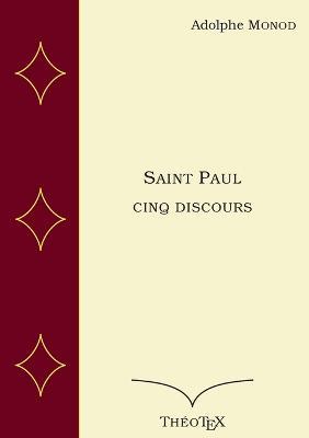 Saint Paul, cinq discours - Adolphe Monod - cover