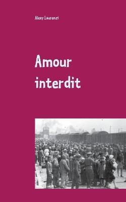 Amour interdit - Alexy Laurenzi - cover