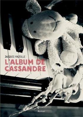 L'album de Cassandre - Jacques Vazeille - cover