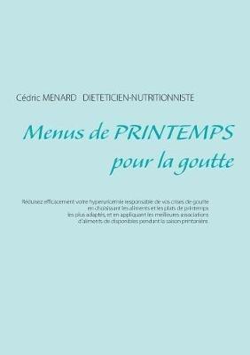 Menus de printemps pour la goutte - Cédric Menard - cover