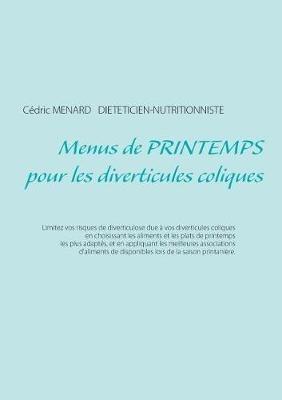 Menus de printemps pour les diverticules coliques - Cédric Menard - cover