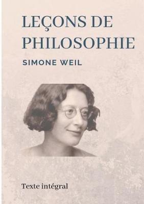 Leçons de philosophie: Les entretiens socratiques de Simone Weil - Simone Weil - cover