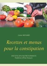 Recettes et menus pour la constipation