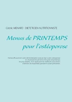 Menus de printemps pour l'ostéoporose - Cédric Ménard - cover