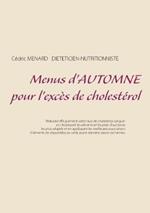 Menus d'automne pour l'excès de cholestérol