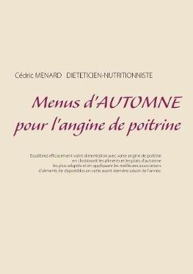 Menus d'automne pour l'angine de poitrine - Cedric Menard - cover