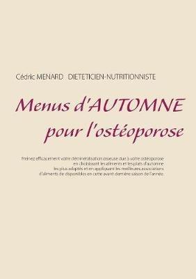 Menus d'automne pour l'ostéoporose - Cedric Menard - cover