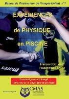 Manuel de l'Instructeur de Plongée Enfant - Vol.1: EXPERIENCES de PHYSIQUE en PISCINE