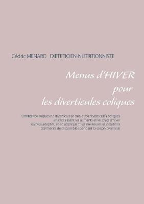 Menus d'hiver pour les diverticules coliques - Cedric Menard - cover