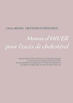 Menus d'hiver pour l'excès de cholestérol