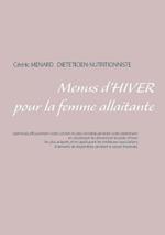 Menus d'hiver pour la femme allaitante