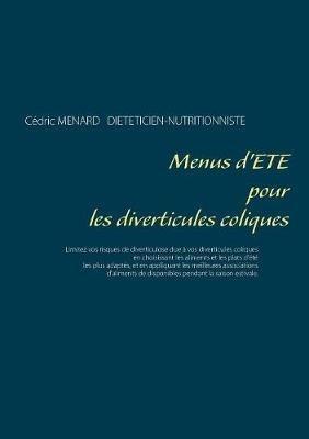 Menus d'été pour les diverticules coliques - Cédric Menard - cover