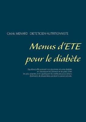 Menus d'été pour le diabète - Cédric Ménard - cover