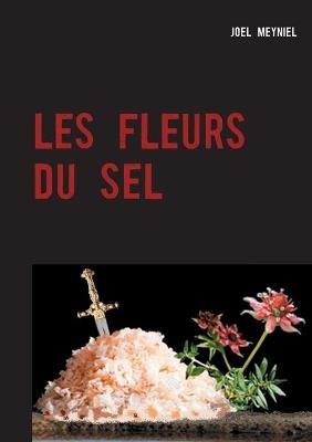 Les Fleurs Du Sel - Joel Meyniel - cover
