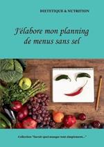 J'elabore mon planning de menus sans sel
