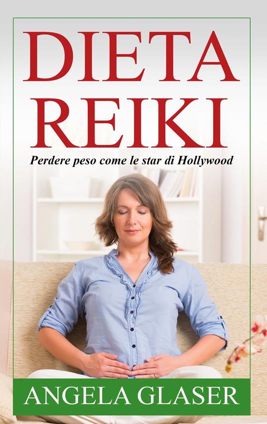 Dieta Reiki - Angela Glaser - ebook