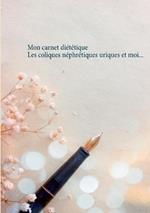 Mon carnet diététique: les coliques néphrétiques uriques et moi...