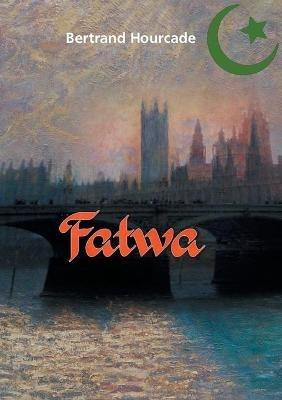Fatwa - Bertrand Hourcade - cover