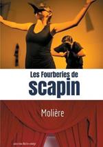 Les Fourberies de Scapin: Comédie de Molière en trois actes