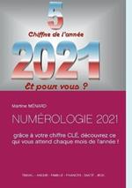 Numérologie 2021: grâce à votre chiffre CLÉ, découvrez ce qui vous attend chaque mois de l'année !