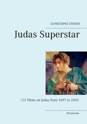 Judas Superstar - Christophe Stener - cover