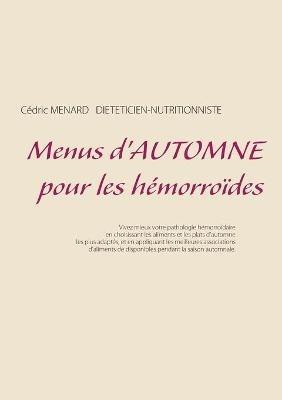 Menus d'automne pour les hémorroïdes - Cédric Menard - cover