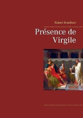 Présence de Virgile - Robert Brasillach - cover