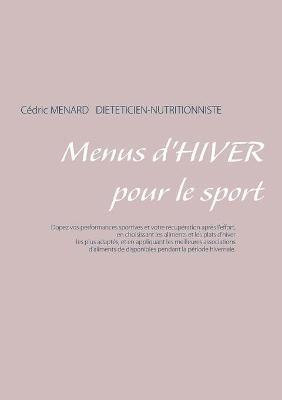 Menus d'hiver pour le sport - Cedric Menard - cover