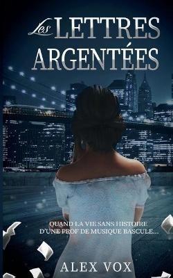 Les lettres argentees - Alex Vox - cover