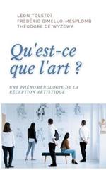 Qu'est-ce que l'art?: Une phénoménologie de la réception artistique