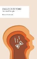 Fallen into Time: Poeticized Thoughts - Hartmut Aufderstrasse - cover