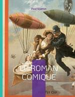 Le Roman Comique: etude sur un genre meconnu