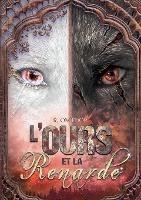 L'Ours et la Renarde: Tome 2: Brasier - R Oncedor - cover
