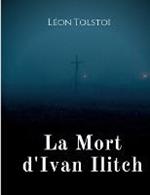 La Mort d'Ivan Ilitch: La Mort d'un juge