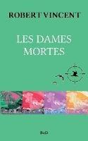 Les Dames mortes