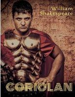Coriolan: une tragédie de William Shakespeare s'inspirant de la vie de Coriolan, figure légendaire des débuts de la république romaine - William Shakespeare - cover