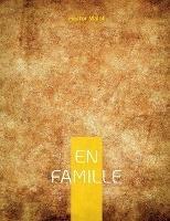 En Famille: Oeuvre denoncant les conditions de travail des enfants - Hector Malot - cover
