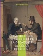 Histoire de la grandeur et de la decadence de Cesar Birotteau: Scenes de la vie de parisienne
