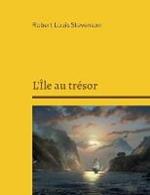L'Ile au tresor: Un roman d'aventure