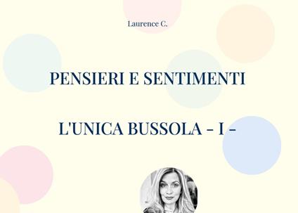 Pensieri e sentimenti - Laurence C. - ebook