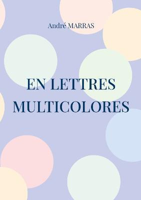 En lettres multicolores - André Marras - cover