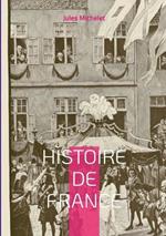 Histoire de France: Volume 18