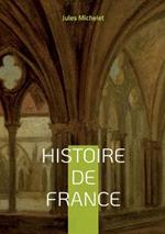 Histoire de France: Volume 06
