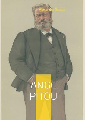 Ange Pitou: Tome 2 - Alexandre Dumas - cover