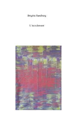 L'écoulement - Sandberg Brigitte - cover